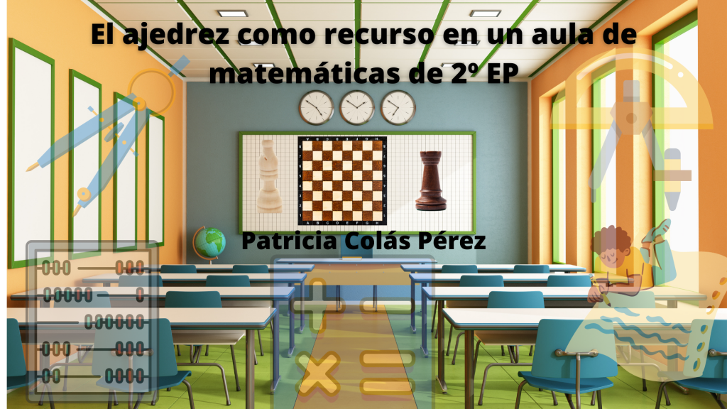 El ajedrez como recurso en un aula de matemáticas de 2º EP | Ajedrez a ...